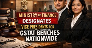 Ministry of Finance Designates Vice Presidents for GSTAT Benches Nationwide