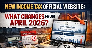 New Income Tax Official Website: What Changes from April 2026?
