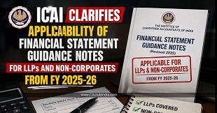 ICAI Clarifies Applicability of Financial Statement Guidance Notes for LLPs and Non-Corporates from FY 2025-26