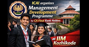 ICAI organizes Management Development Programme for CA Final Rank Holders at IIM Kozhikode