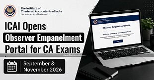 ICAI Opens Observer Empanelment Portal for CA Exams September & November 2026