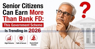 Senior Citizens Can Earn More Than Bank FD: This Government Scheme Is Trending in 2026