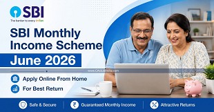 SBI Monthly Income Scheme June 2026: Apply Online From Home For Best Return