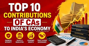 Top 10 Contributions of CAs to India's Economy