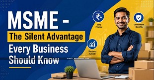MSME - The Silent Advantage Every Business Should Know