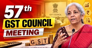57th GST Council Meeting to Be Held on 12th September 2026 in New Delhi