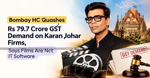 Bombay HC Quashes Rs 79.7 Crore GST Demand on Karan Johar Firms, Says Films Are Not IT Software