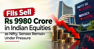 FIIs Sell Rs 9980 Crore in Indian Equities as Nifty, Sensex Remain Under Pressure