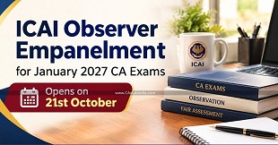 ICAI Observer Empanelment for January 2027 CA Exams Opens on 21st October