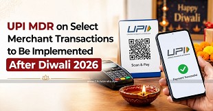 UPI MDR on Select Merchant Transactions to Be Implemented After Diwali 2026