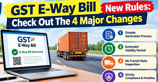 GST E-Way Bill New Rules: Check Out The 4 Major Changes