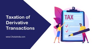 Taxation of Derivative Transactions