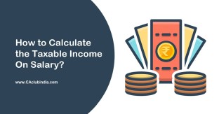How to Calculate the Taxable Income on Salary?