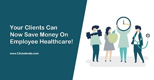 Your Clients Can Now Save Money on Employee Healthcare!