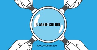 Clarification w.r.t recovery of self-assessed tax w.e.f. January 01, 2022