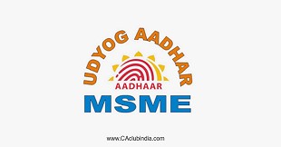 MSME Relaxation: Extension of Validity of UAMs till 31st Dec 2021