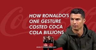 How One Gesture of Ronaldo Costed Coca Cola Billions