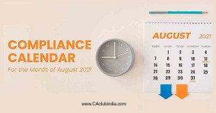 Tax Compliance and Statutory due dates for the month of August, 2021