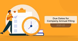 Important Statutory Due dates for Company Annual Filing for FY 2021-22