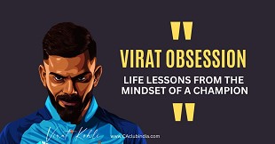 Virat Obsession: Life Lessons from the Mindset of a Champion