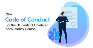 New Code of Conduct for the Students of Chartered Accountancy Course