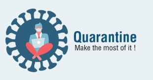 Quarantine - A chance to ameliorate