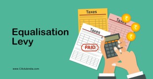Equalisation Levy - Most Vital Concept in International Taxation