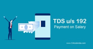 TDS u/s 192 - Payment of Salary