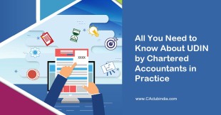 UDIN (Unique Document Identification Number) by Chartered Accountants in Practice
