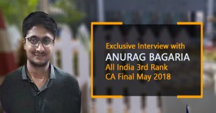 Exclusive interview with All India Rank 3 for CA Final May 18 - Anurag Bagaria