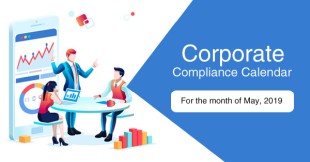 Compliance calendar for the month of May 2019 