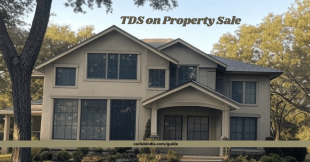 Form 26QB: TDS on Property Sale For FY 2024-25