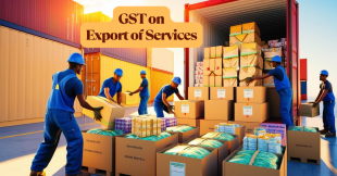 GST on Export of Services: Refunds, LUT and Zero-Rated Supplies