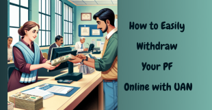 How To Withdraw PF Online With UAN?