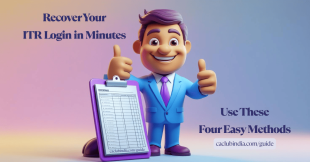 Income Tax Return Password: 4 Easy Methods To Reset in Minutes