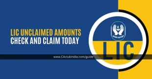 LIC Unclaimed Amount: Steps to Get Your Money Back