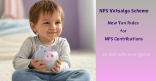 NPS Vatsalya Scheme: How to Save Taxes Up to Rs 2 Lakh?