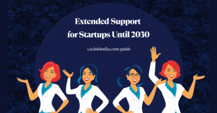 Section 80-IAC: Start-up Tax Benefits Get 5-Year Lifeline