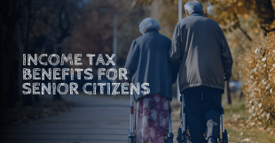 Income Tax For Senior Citizens For FY 2024-25