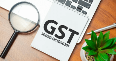 GST Demands and Recoveries: Navigating Through the Tides