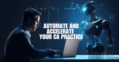 AI x CA: Automate & Accelerate Your Practice