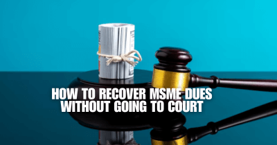 One Day Master Class on How to Recover MSME dues without going to Court(without Hard Copy Book)