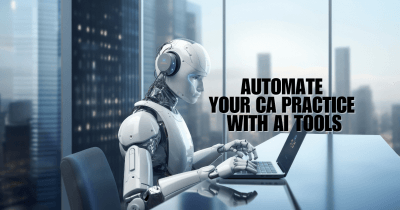Certification Course on How to Automate Your CA Practice With AI Tools