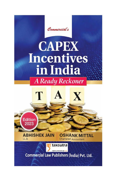 CAPEX Incentives in India