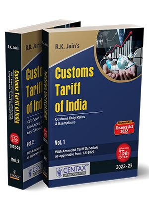 R.K. Jains Customs Tariff of India | Set of 2 Volumes