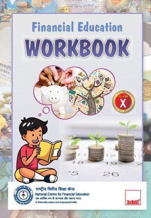 Financial Education Workbook - Class X (NCFE)