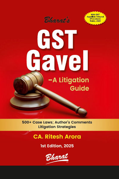 GST Gavel - A Litigation Guide