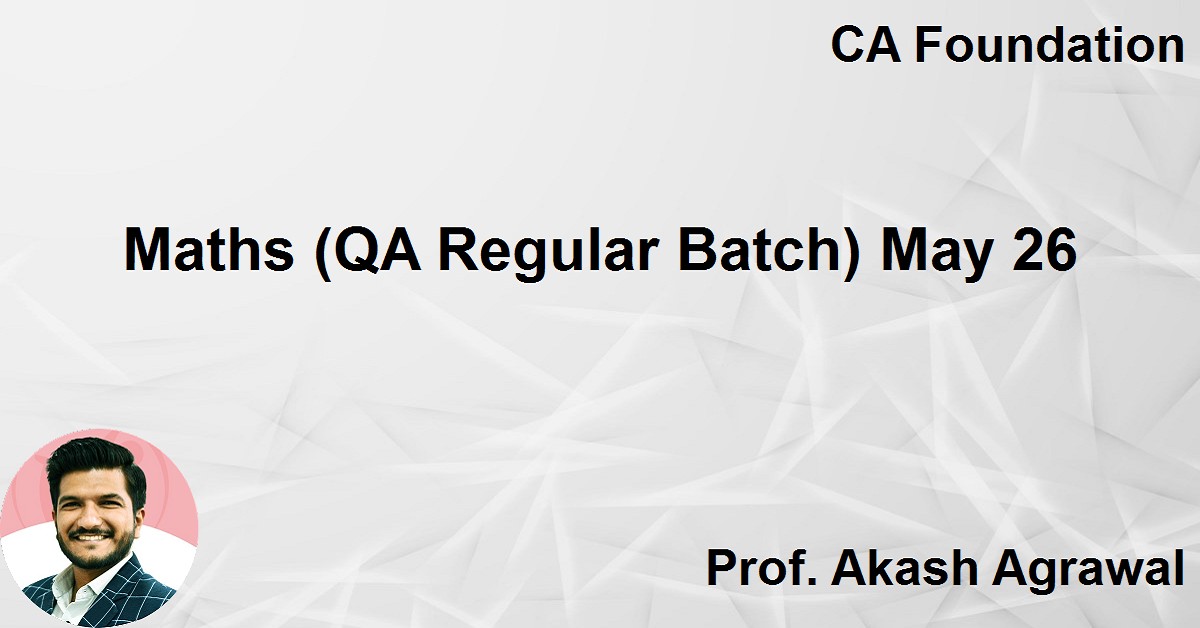 Azmath Digwal Maths (QA Regular Batch) May 26
