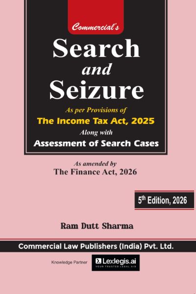 Search & Seizure as per Provisions of The Income Tax Act, 2025