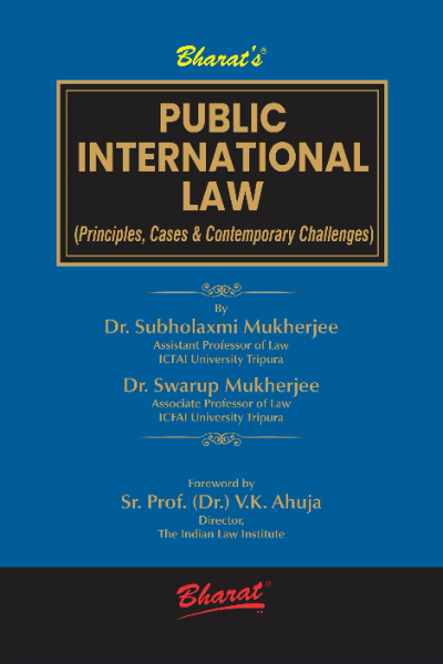 Public International Law (Principles, Cases & Contemporary Challenges)